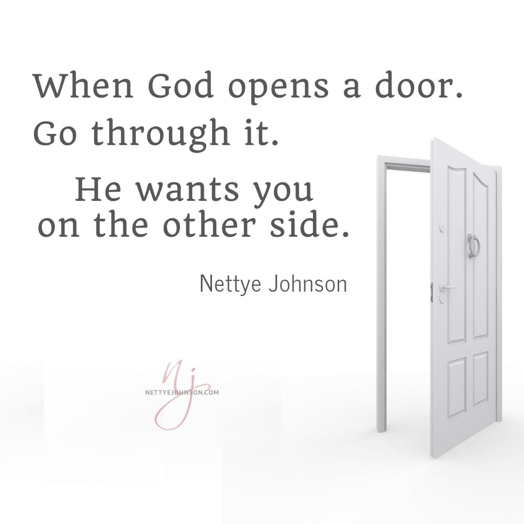 Nettye Johnson Quote Image - When God Opens Doors