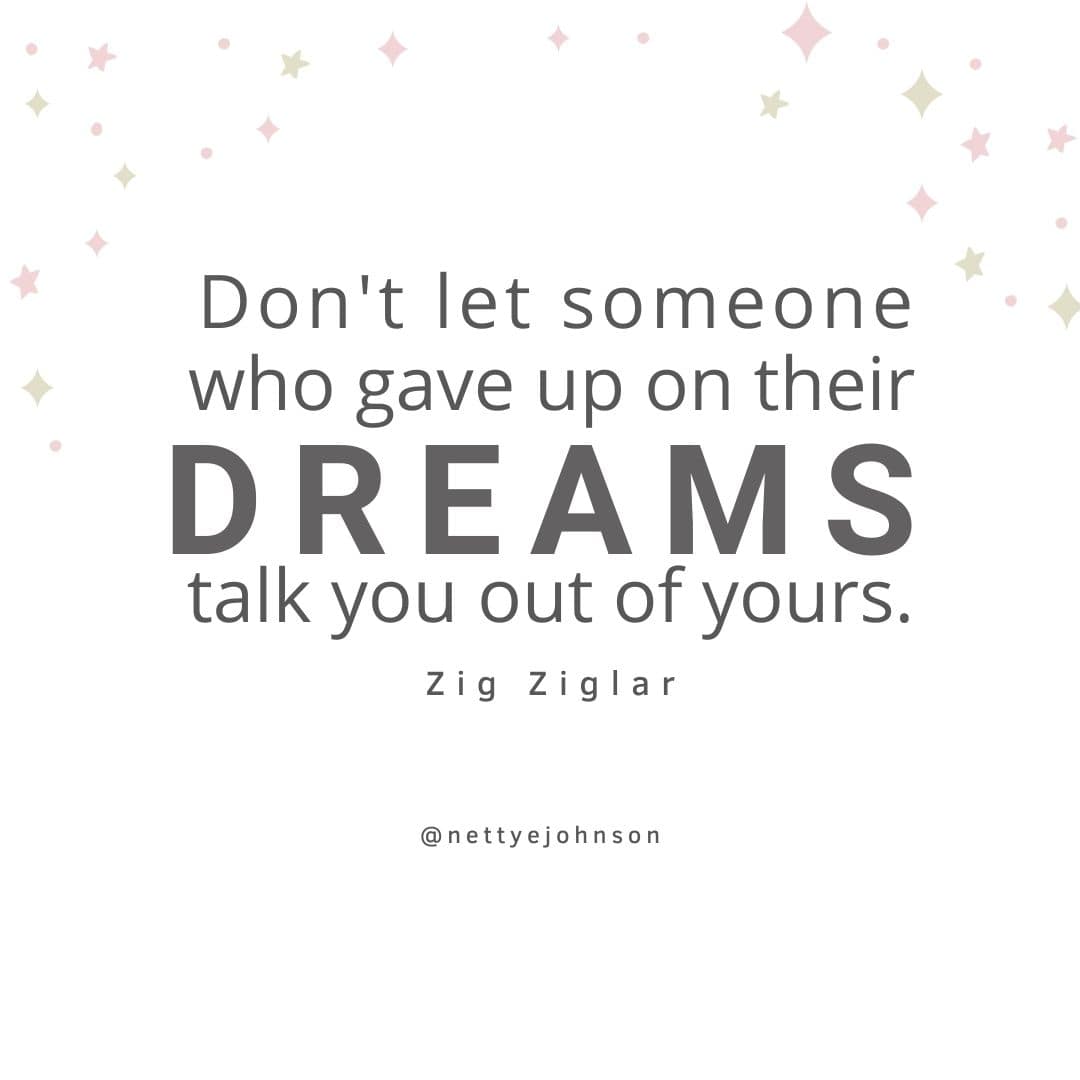 Nettye Johnson Quote Image - Your Dreams